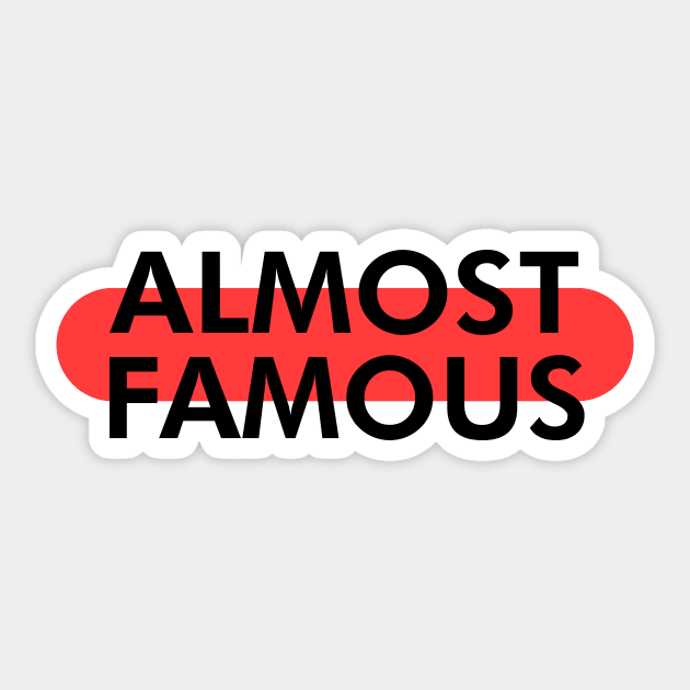 Almost Famous Sticker by SimonSay